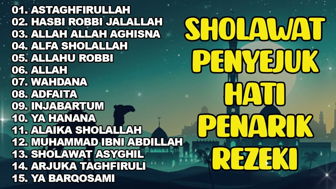 SHOLAWAT  PEMBUKA PINTU REZEKI | Astaghfirullah | SHOLAWAT NABI MERDU TERBARU 2025