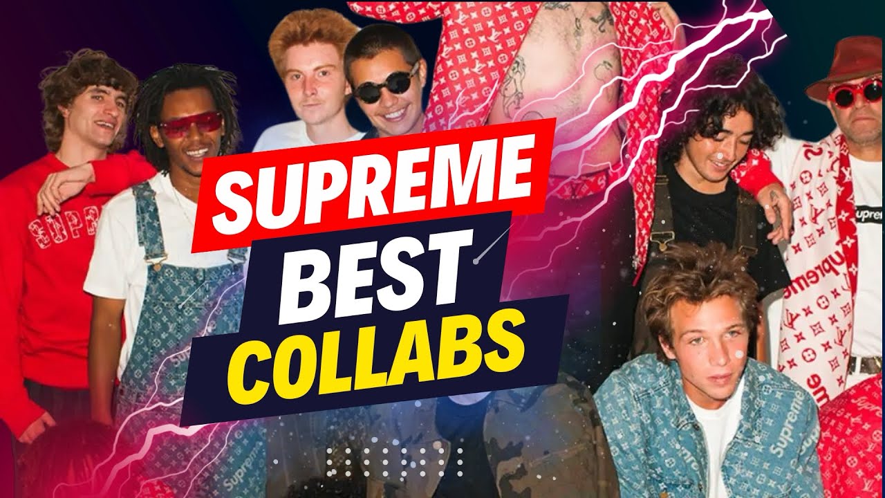 SUPREME’s BEST COLLABS - YouTube