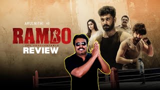 Rambo Movie Review By Filmi Craft Arun | Arulnithi | Tanya Ravichandran | Muthaiya