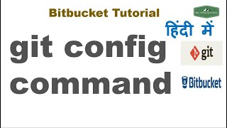 git config command with all details | How to Configure Git Username and Email Address | Hindi