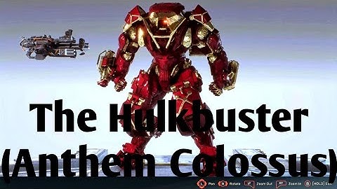 The Hulkbuster (Anthem Colossus)
