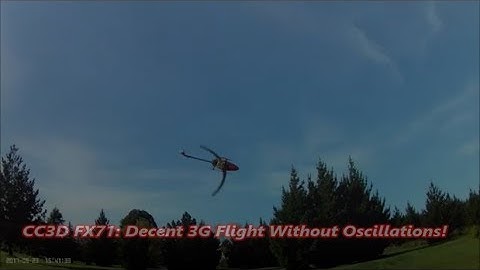 FX71 CC3D Finally good 3G flight without roll oscillations!