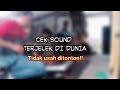 Tak terduga cek sound instrumental.