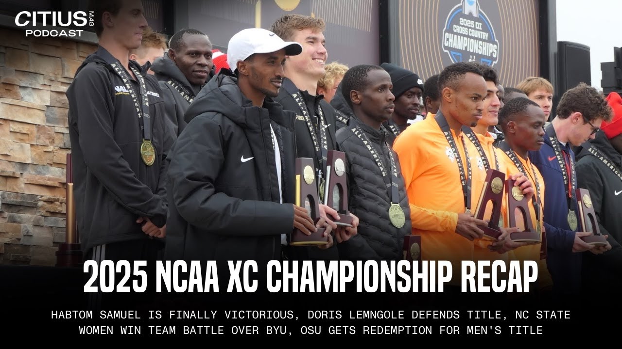 2025 NCAA XC CHAMPIONSHIPS RECAP: HABTOM SAMUEL GETS REDEMPTION, DORIS LEMNGOLE DEFENDS TITLE + MORE