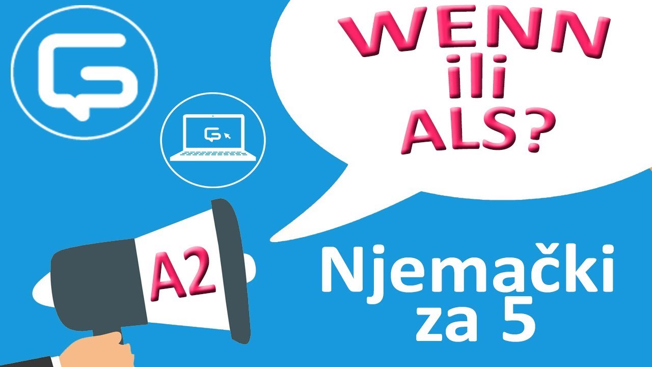 Njemački za 5: WENN ili ALS ? (epizoda 35)