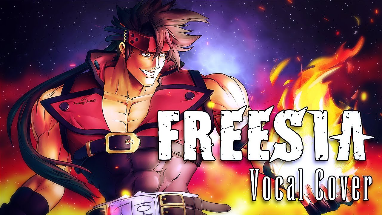 FREESIA - Cover [ Guilty Gear Xrd -Revelator- ]