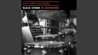 Black Storm - Live in Valley Sound Studio