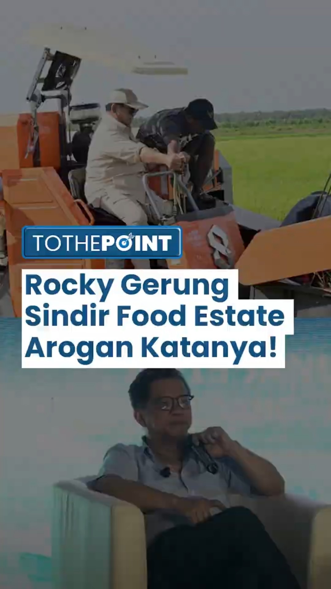 Rocky Gerung Sindir Food Estate, Arogan Katanya: Kenapa Harus Bikin Food Estate yang Merusak?