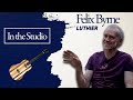 Guitar Design with Felix Byrne | WFTP In the Studio