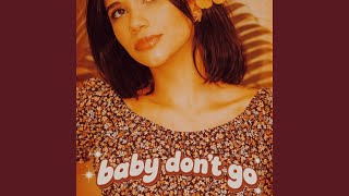 baby don't go
