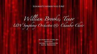 William Brooke Performs Schubert's "Intende voci D.963"