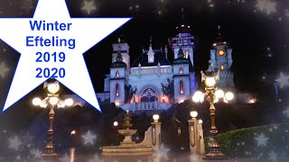 Winter Efteling 2019/2020 Bij dag en nacht. ijspaleis en show, vreugdevuren en het sprookjesbos