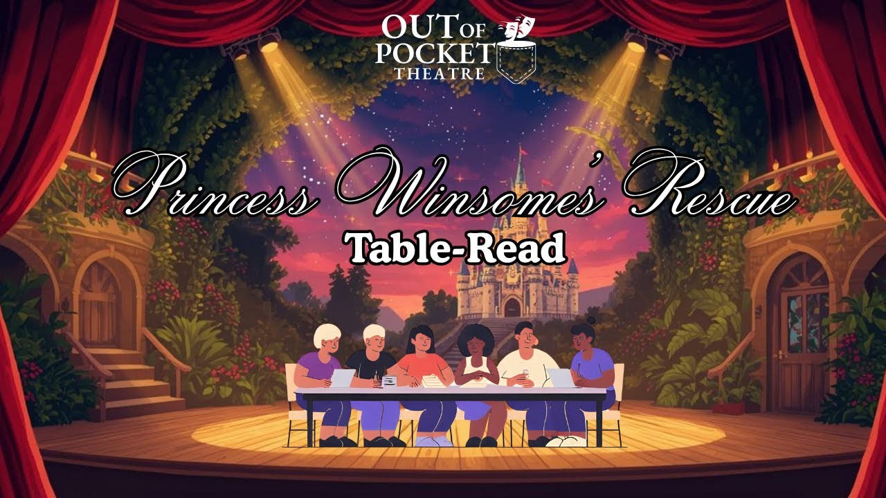 Princess Winsome's Rescue - Table Read - YouTube