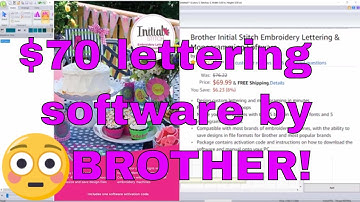 Brother Monogramming and Lettering Software:  Initial Stitch for $70!!