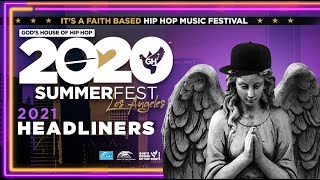 Gods House Of Hip Hop 2020 Summer Fest 2021 Music Festival Headliners Full Trailer