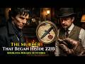 The Murder That Began Inside 221B | Sherlock Holmes MysteryStory