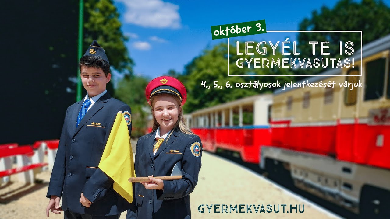Legyél Te is gyermekvasutas!