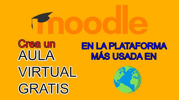 🔴 Crear un Aula Virtual en MOODLE GRATIS [Para poder crear CURSO Paso a Paso]