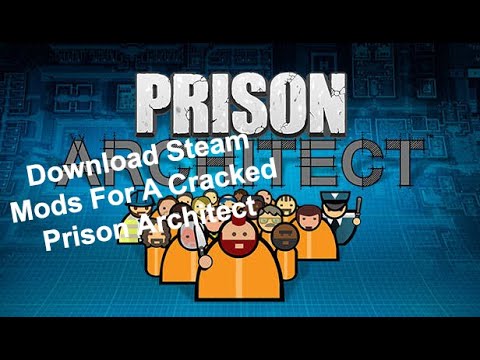 how to install prison architect mods non steam