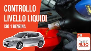 Controllo e rabbocco livello liquidi i30 1 1.4 📏