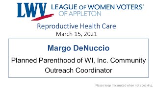 LWV Monthly Program - Reproductive Health Care