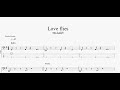 Love flies 【Mr.ふぉるて】 ベースtab譜