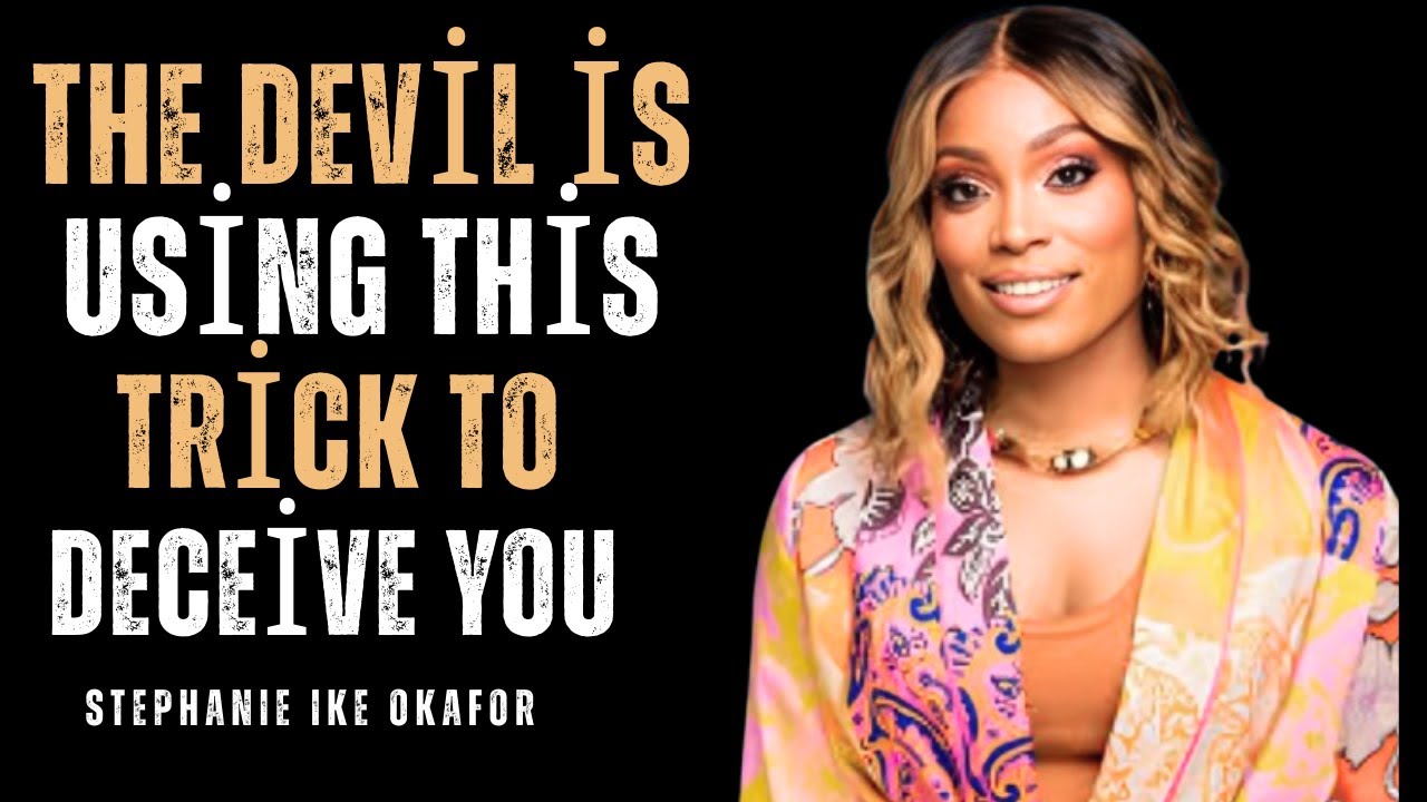 When the Devil Wraps a Trap as a “Blessing”| Stephanie Ike Okafor Motivational Speech