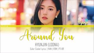 Video thumbnail of "Hyunjin (LOONA) Around You LEGENDADO (Color Coded HAN/ROM/PT-BR)"
