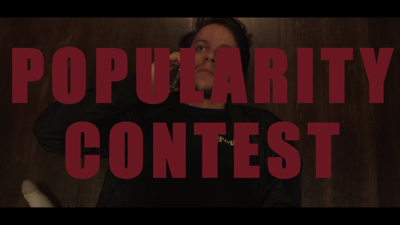 POPULARITY CONTEST || A SHORT FILM (4K)