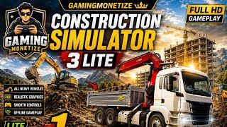 Construction Simulator 3 Lite – Realistic Heavy Vehicle Gameplay 🚛
