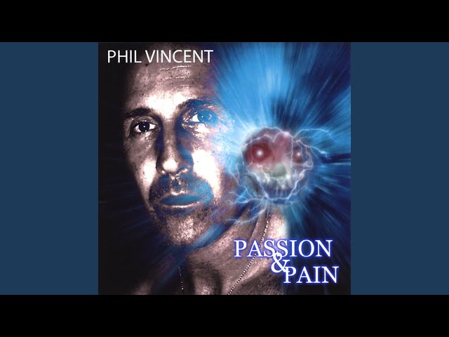 Phil Vincent - Cominâ? Apart At The Seams
