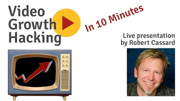 Video Growth Hacking in 10 Minutes