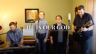 Download Lagu He is Our God - GCC Worship MP3