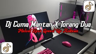 Download lagu DJ Cuma Mantan X Torang Dua Full Bass || Melodi Kece Speed Up Asikeun Viral Tik Tok Terbaru 2026