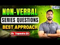 Non-Verbal Series Questions | Reasoning for All SSC Exams 2025-26 | Reasoning by Yogendra Sir SSC