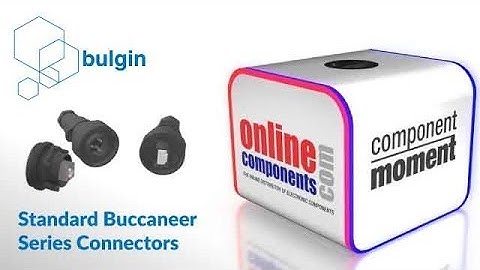 Component Moment: Bulgin’s Standard Buccaneer Connector Series
