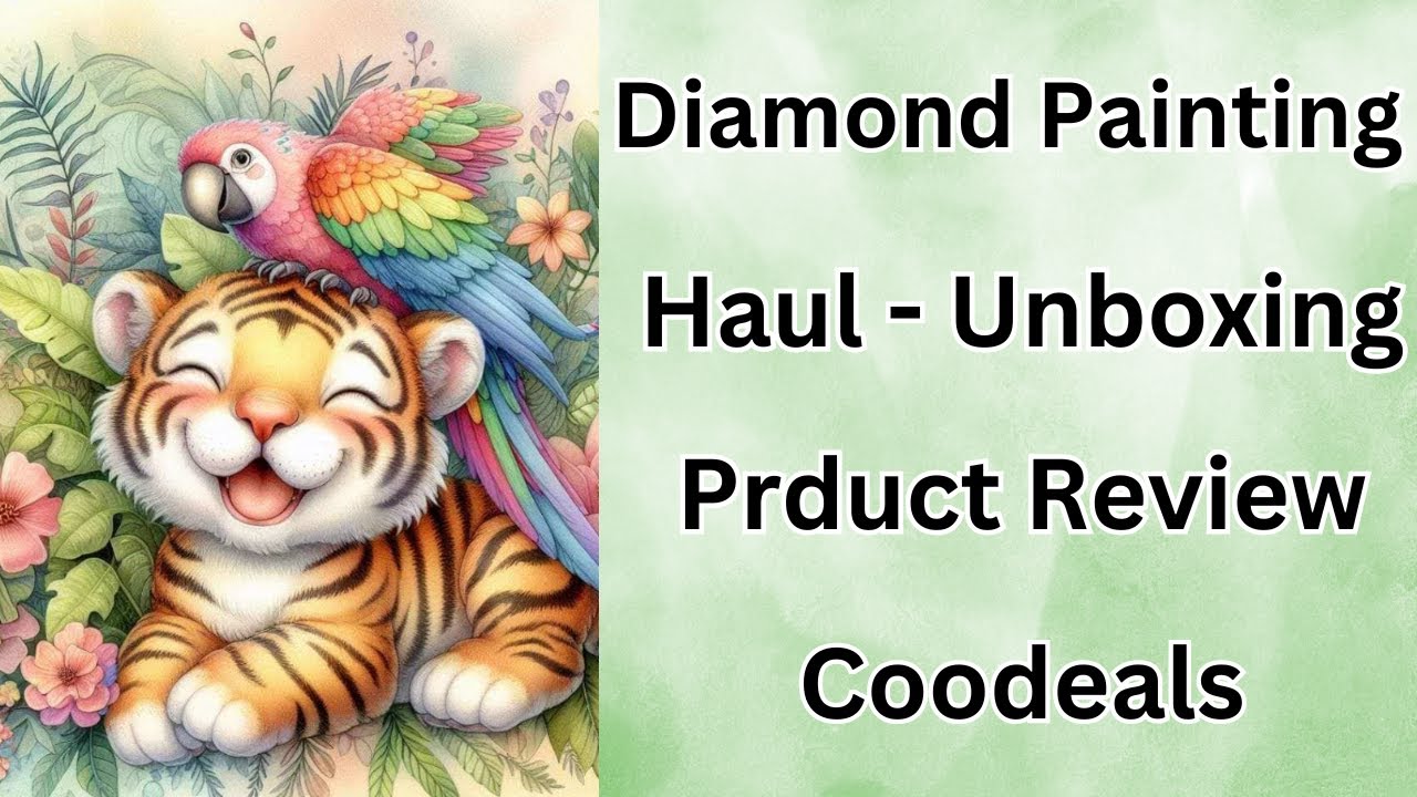 Распаковка алмазной картины — Haul — Обзор продукта — Diamond Art — Coodeals