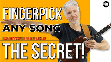 How to do Fingerpicking on any song with your Baritone Ukulele! #BaritoneUkulele