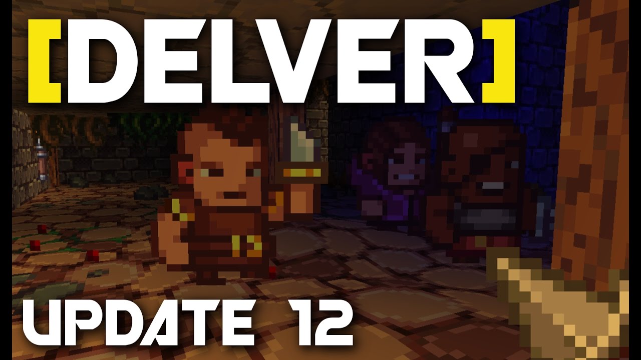 Delver Update 12! [Delver] - YouTube