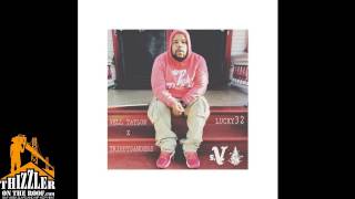 Vell Taylor x Trippy Sanders - Lucky 32 [Thizzler.com]