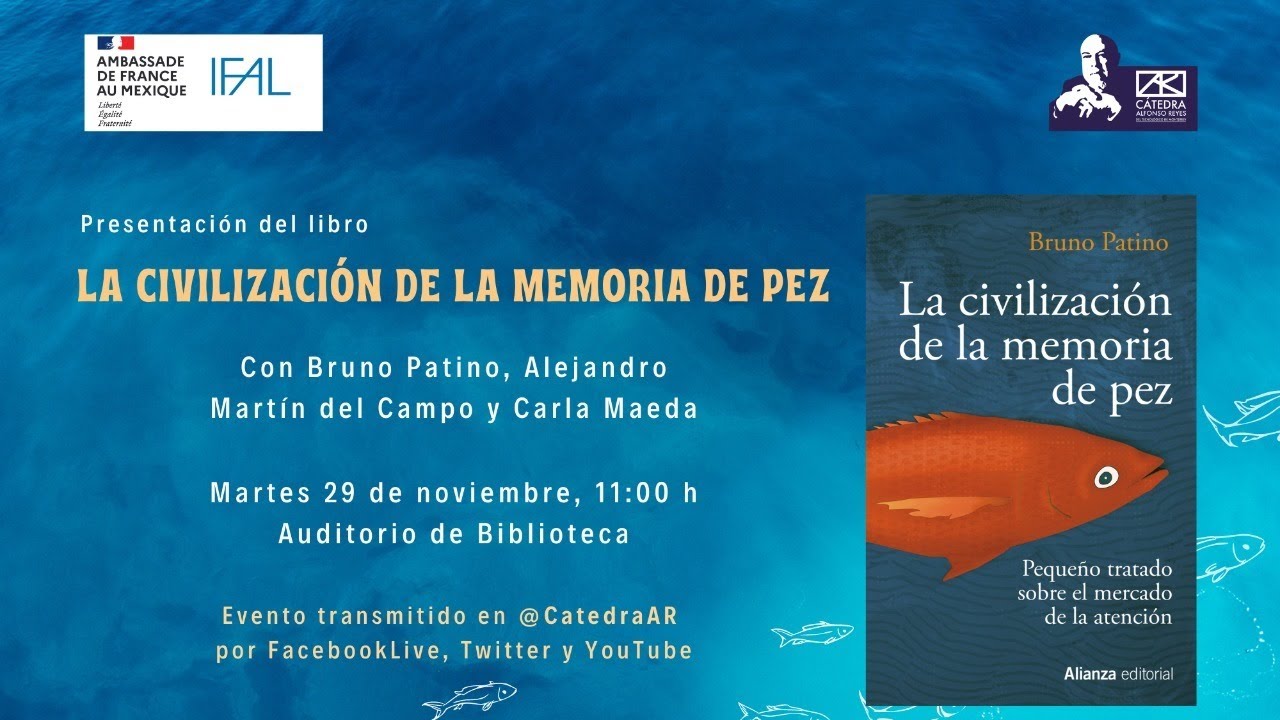 BRUNO PATINO. La civilización de la memoria de pez