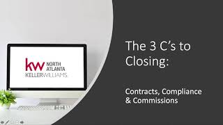 The 3 Cs: Contracts to Compliance to Commissions