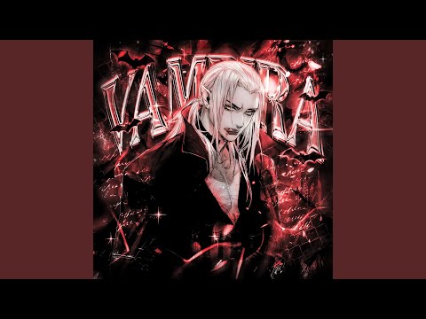 VAMPIRA Super Slowed 