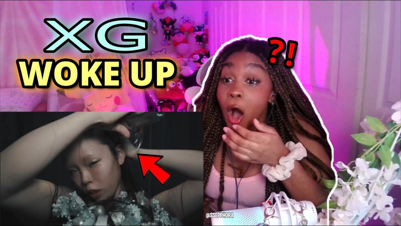 XG - WOKE UP MV REACTION || BY FAR THEIR MOST BOLD MV!!!
