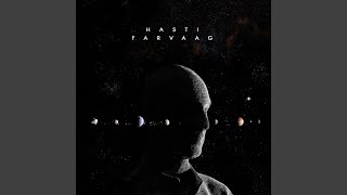 Hasti (feat. Fereydoun Bahrami) - Farvaag
