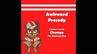 Awkward Prosody - Dustcar Music