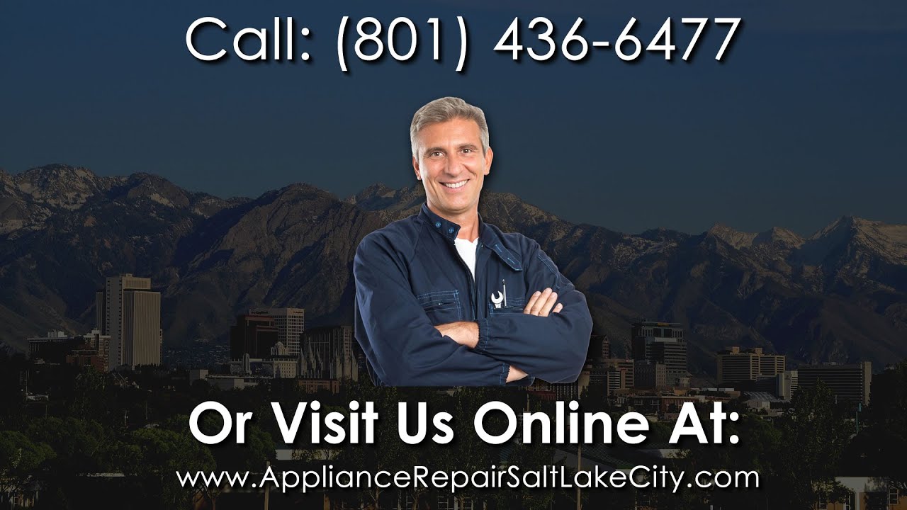 Appliance Repair Salt Lake City YouTube