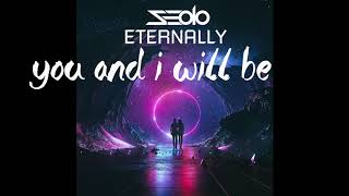 Seolo - Eternally [Official Lyric Video]