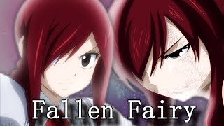 Erza Scarlet - Fallen Fairy Amv