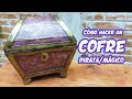 Cómo hacer un COFRE con CARTON y PAPEL/Cofre pirata/ Cofre de bruja